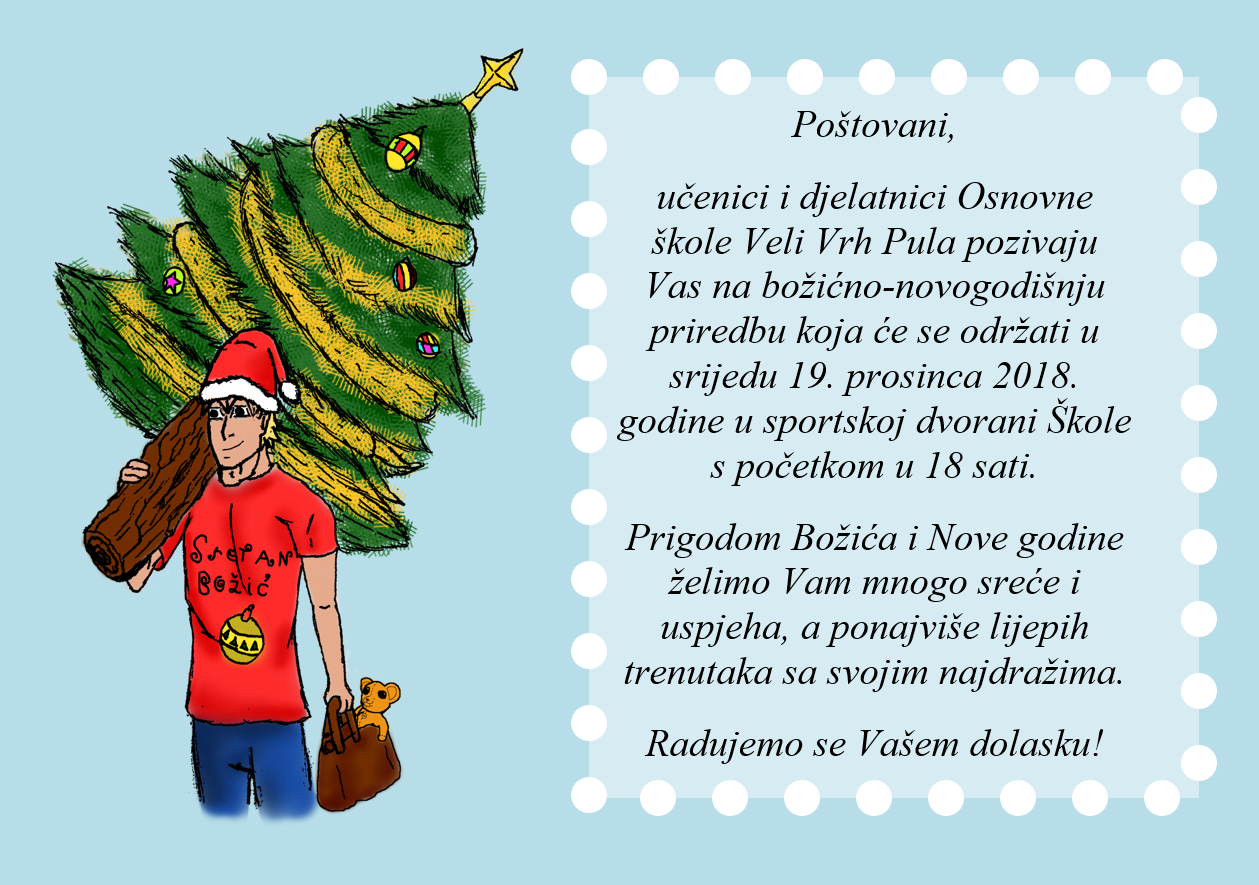 Pozivnica za priredbu 19. 12. 2018. u 18 sati u dvorani Škole